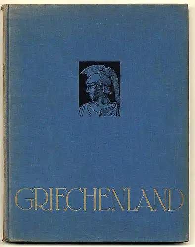 Griechenland Landschaft Städte Tempel Architektur Volksleben Foto Bildband 1923