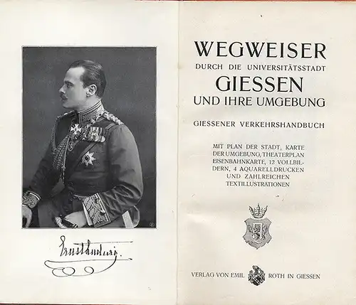 Hessen Gießen und Umgebung Reiseführer mit Branchen und Adressteil 1907