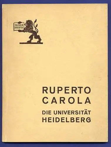 Baden Heidelberg Stadt Geschichte Ruperto Carola Universität Festschrift 1931