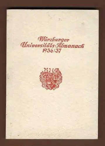 Bayern Main Franken Studentika Universität Würzburg Jahrbuch Führer von 1937