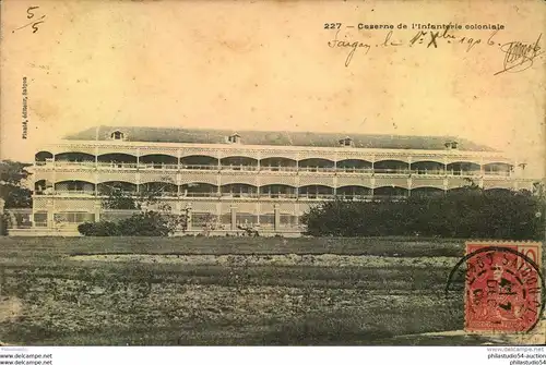 1906, ppc ""Caserne de L&acute;lnfanterie Coloniale""from SAIGON CENTRAL