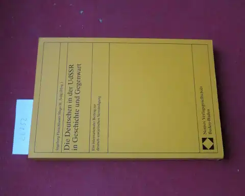 Fleischhauer, Ingeborg (Hrsg.) und Hugo H. Jedig (Hrsg.): Die Deutschen in der UdSSR in Geschichte und Gegenwart : ein internationaler Beitrag zur deutsch-sowjetischen Verständigung. 