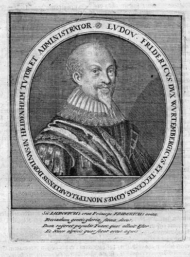 Ludov. Fridericus dux Wurtembergicus - Ludwig Friedrich Württemberg-Mömpelgard (1586-1631) Herzog Portrait K