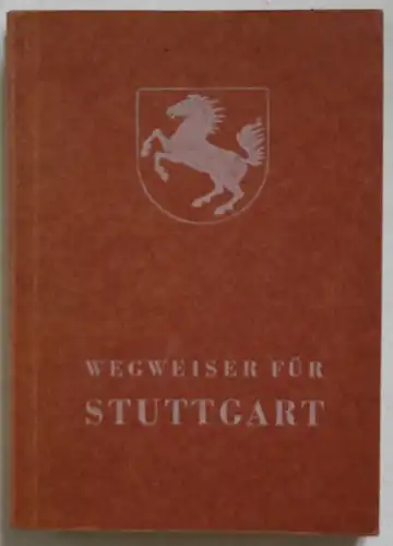 Wegweiser für Stuttgart