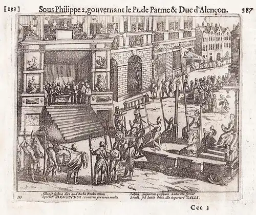 Flluxit festiva dies qua truba Brabantum... - Antwerpen Anvers Francis Duke of Alencon / Shows Francis Duke of