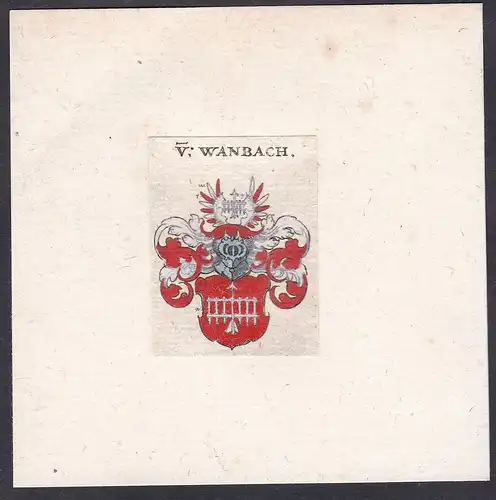 V. Wanbach - Wambach Wappen Adel coat of arms heraldry Heraldik