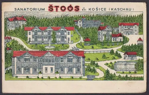 Sanatorium Stoos bei Kosice (Kaschau) - Kosice Kaschau Böhmen Bohemia Czech Cechy Cesko Tschechien Ansichtskar