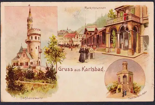 Gruss aus Karlsbad - Stephaniewarte Marktbrunnen Franz Josephs Höhe Karlovy Vary Böhmen Bohemia Czech Cechy Ce