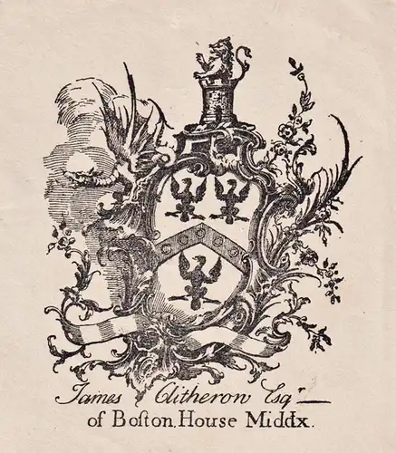 James Clitheron Esg - of Boston House Middx - Exlibris ex-libris Ex Libris / Wappen coat of arms / armorial bo