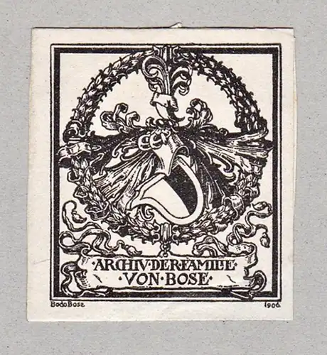 Archiv der Familie von Bose - Exlibris ex-libris Ex Libris armorial bookplate Wappen coat of arms