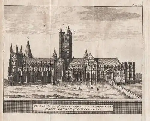 The South Prospect of the Cathedral and Metropolitan Christ. Church of Canterbury. - Canterbury Cathedral Kent