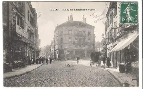 DOLE - Place de l'Ancienne Poste von 1912   (AK5411)