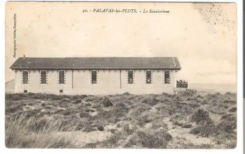 PALAVAS les FLOTS - Le Sanatorium von 1914 (AK5620)