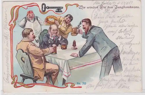 71930 Humor Ak "Wir winden dir den Jungfernkranz" 1901