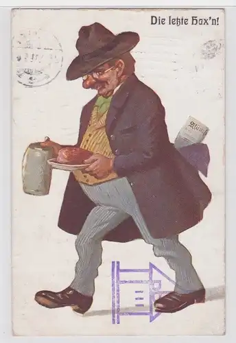 45145 Bier Humor Ak "Die letzte Hax´n!" 1911