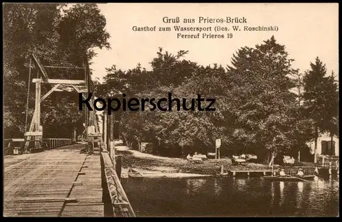 ALTE POSTKARTE GRUSS AUS PRIEROS-BRÜCK GASTHOF ZUM WASSERSPORT BES. W. ROSCHINSKI HEIDESEE Prierosbrück Gräbendorf cpa