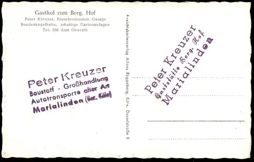 ÄLTERE POSTKARTE MARIALINDEN GASTHOF ZUM BERGISCHEN HOF Inh. Peter Kreuzer Baustoff Grosshandlung Autotransporte Overath