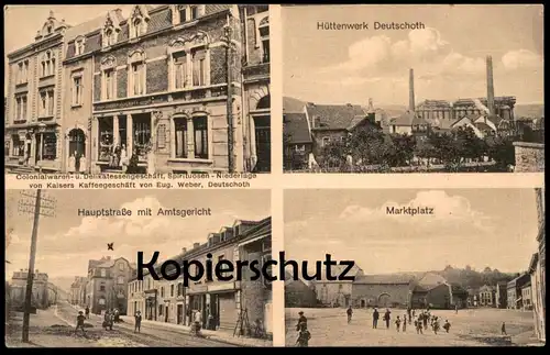 ALTE POSTKARTE DEUTSCHOTH HÜTTENWERK COLONIALWAREN WEBER KAISERS KAFFEE AUDUN LE TICHE Deutsch-Oth Deutschet Daitsch-Oth