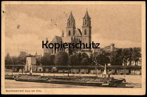 ALTE POSTKARTE MAGDEBURG DOM MIT ELBE FRACHTSCHIFF ZUG WAGGON WAGGONS 1922 train Ansichtskarte postcard cpa AK