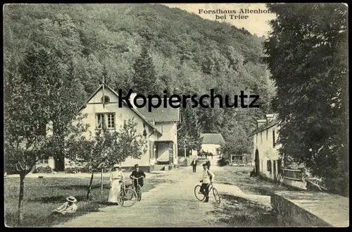 ALTE POSTKARTE FORSTHAUS ALTENHOF BEI TRIER RADFAHRER RAD RÄDER Fahrrad bicycle cpa AK Ansichtskarte postcard