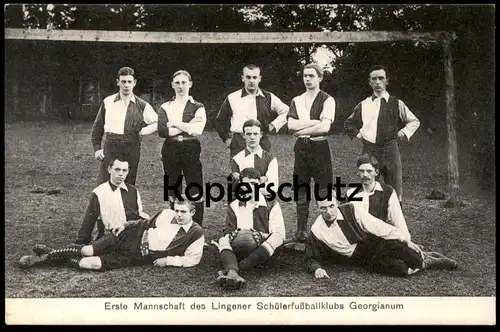 ALTE POSTKARTE LINGEN EMS ERSTE MANNSCHAFT SCHÜLER FUSSBALL KLUB GEORGIANUM students soccer football club school école