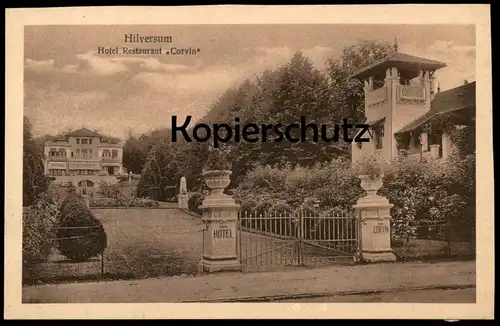 ALTE POSTKARTE HILVERSUM HOTEL RESTAURANT CORVIN Nederland netherlands pays-bas Niederlande Ansichtskarte cpa postcard