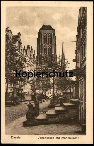 ALTE POSTKARTE DANZIG JOPENGASSE MIT MARIENKIRCHE Gdansk Polska Poland Kirche church église postcard Ansichtskarte cpa