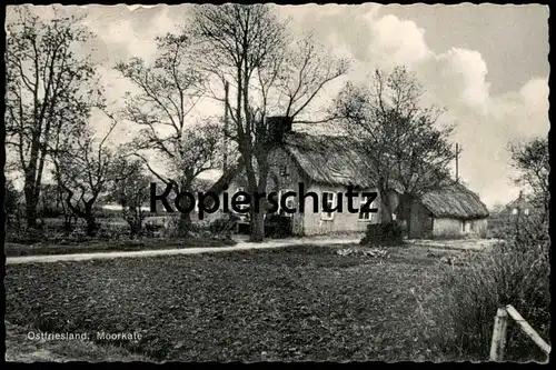 ALTE POSTKARTE OSTFRIESLAND MOORKATE STEMPEL AURICH Bauernhauf Bauernhof Haus farm house ferme postcard