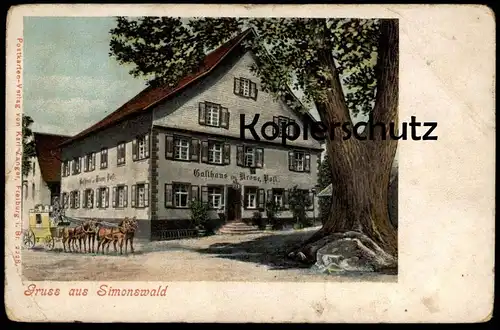 ALTE POSTKARTE GRUSS AUS SIMONSWALD GASTHAUS ZUR KRONE POST KUTSCHE Vierspänner Attelage à quattre Baum Tree Arbre cpa