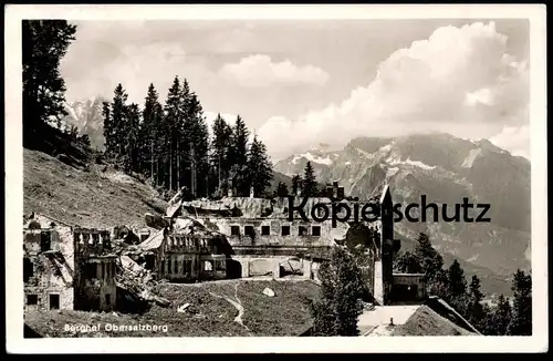 ALTE POSTKARTE BERGHOF OBERSALZBERG Salzberg 1945 Berchtesgaden eagles nest A. H. WW II Ansichtskarte cpa postcard AK