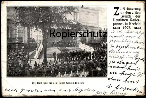 ALTE POSTKARTE KREFELD KAISERBESUCH 1902 DIE HULDIGUNG VOR DEM KAISER WILHELM-MUSEUM Crefeld cpa postcard Ansichtskarte