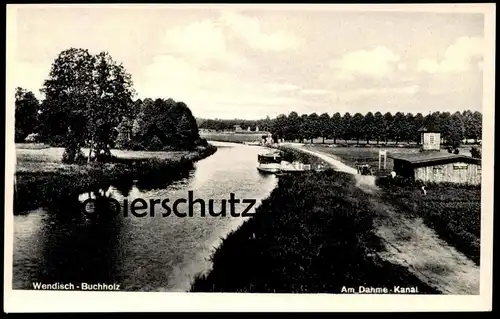 ALTE POSTKARTE WENDISCH-BUCHHOLZ AM DAHME-KANAL canal Märkisch Buchholz Schenkenländchen cpa AK Ansichtskarte postcard