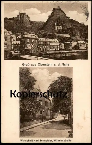 ALTE POSTKARTE GRUSS AUS OBERSTEIN AN DER NAHE WIRTSCHAFT KARL SCHNEIDER WILHELMSTRASSE IDAR-OBERSTEIN postcard cpa AK