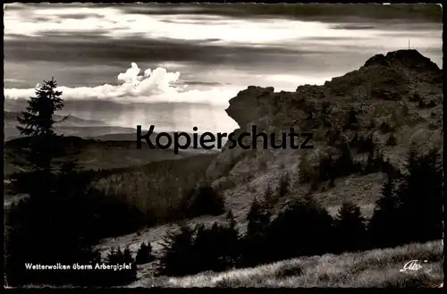 ALTE POSTKARTE WETTERWOLKEN ÜBERM ARBERGIPFEL ARBER BAYERISCH EISENSTEIN BODENMAIS Bayern Wetter weather clouds Wolken