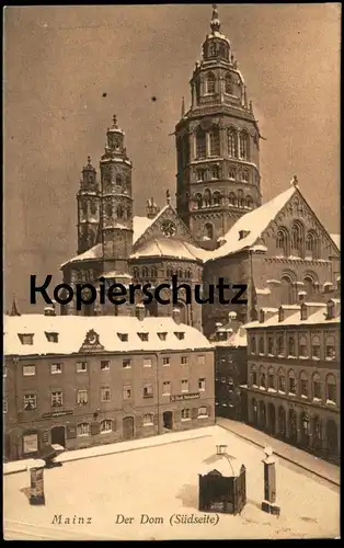 ALTE POSTKARTE MAINZ DER DOM IM WINTER SÜDSEITE Schnee snow neige Ansichtskarte AK cpa postcard