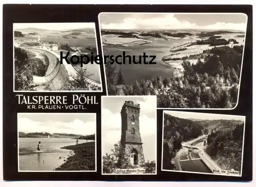 ÄLTERE POSTKARTE TALSPERRE PÖHL KREIS PLAUEN VOGTLAND JULIUS-MOSEN TURM TRIEBTAL barrage cpa Ansichtskarte postcard AK