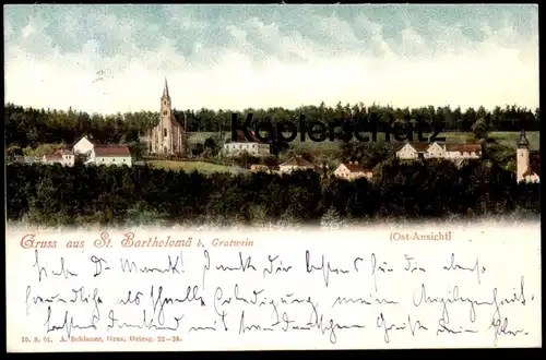 ALTE POSTKARTE GRUSS AUS ST. BARTHOLOMÄ BEI GRATWEIN OST-ANSICHT 1902 Graz Steiermark Österreich Austria Autriche cpa