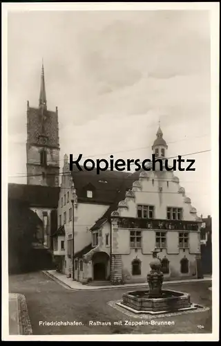 ALTE POSTKARTE FRIEDRICHSHAFEN RATHAUS MIT ZEPPELIN BRUNNEN fountain with airship Zeppelinbrunnen Ansichtskarte postcard