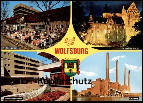 ÄLTERE POSTKARTE GRUSS AUS WOLFSBURG FUSSGÄNGERZONE BAHNHOFSPASSAGE VOLKSWAGEN FABRIK Factory Fabrique VW WERK Schloss