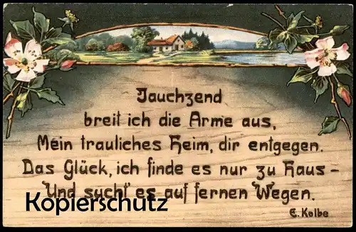 ALTE KÜNSTLER POSTKARTE BLUMEN SPRUCH ERNST KOLBE MEIN HEIM GLÜCK ZU HAUS ZUHAUSE HOLZBRANDMALEREI Blume cpa postcard AK