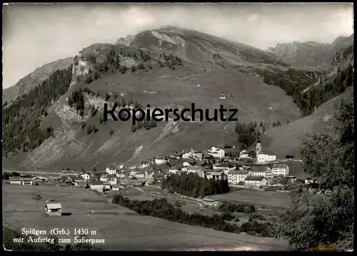 ÄLTERE POSTKARTE SPLÜGEN GRAUBÜNDEN MIT AUFSTIEG ZUM SAFIERPASS postcard cpa AK Schweiz Suisse Helvetia Ansichtskarte