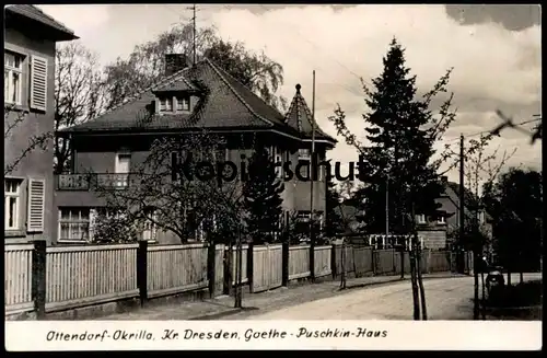 ALTE POSTKARTE OTTENDORF OKRILLA GOETHE PUSCHKIN HAUS KREIS DRESDEN Sachsen Ansichtskarte AK postcard cpa