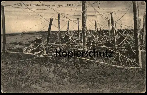 ALTE POSTKARTE VOR DEN DRAHTVERHAUEN VOR YPERN 1915 KRIEG DRAHTVERHAU IEPER Belgique Belgium Belgien cpa postcard