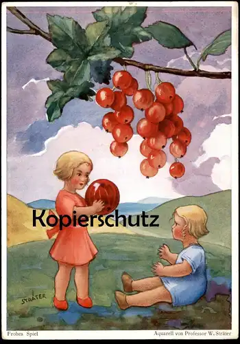 ALTE KÜNSTLER POSTKARTE JOHANNISBEEREN KINDER PROFESSOR STRÄTER children currant Ansichtskarte postcard