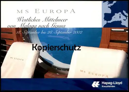 ÄLTERE POSTKARTE MS EUROPA KREUZFAHRTSCHIFF MITTELMEER VON MALAGA NACH GENUA 2002 Schiff ship bateau Ansichtskarte AK