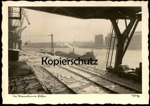 ALTE POSTKARTE MANNHEIM IM MANNHEIMER HAFEN KRAN GLEISE FRACHTSCHIFF WINTER SCHNEE cargo ship harbour AK cpa postcard