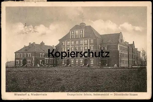 ALTE POSTKARTE LEVERKUSEN WIESDORF AM NIEDERRHEIN EVANGELISCHE SCHULE SEITENANSICHT DÜSSELDORFER STRASSE AK cpa postcard