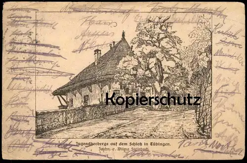 ALTE POSTKARTE TÜBINGEN JUGENDHERBERGE AUF DEM SCHLOSS ZEICHNUNG VON WILMA STEINBUCH STEMPEL WÜRTT. BAHN-POST postcard