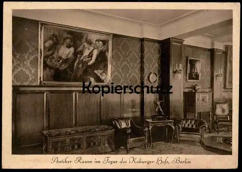 ALTE POSTKARTE BERLIN HOTEL KORBURGER HOF ANTIKER RAUM IM FOYER DES KOBURGER HOFS BAHNHOF FRIEDRICHSTRASSE postcard cpa