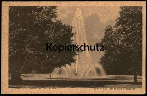 ALTE POSTKARTE HANNOVER HERRENHÄUSER GARTEN BLICK AUF DIE GROSSE FONTAINE HERRENHAUSEN Ansichtskarte AK cpa postcard